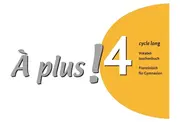 Vorschaubild 1 von À plus! Band 4 Vokabeltaschenbuch Französisch Gymnasium Cornelsen Unterricht
