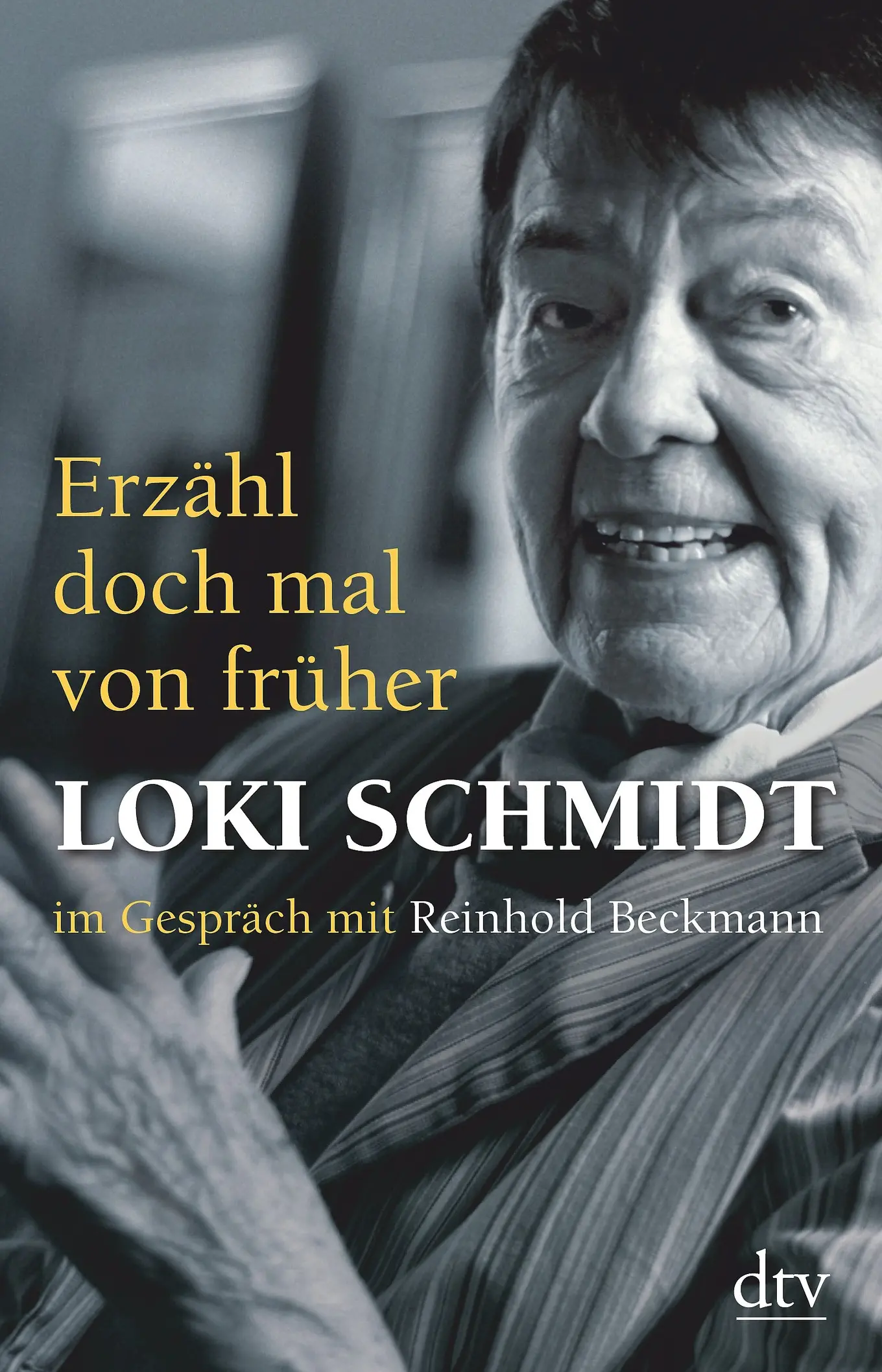 Loki Schmidt Biografie Politik Taschenbuch dtv Zeitgeschichte Beckmann