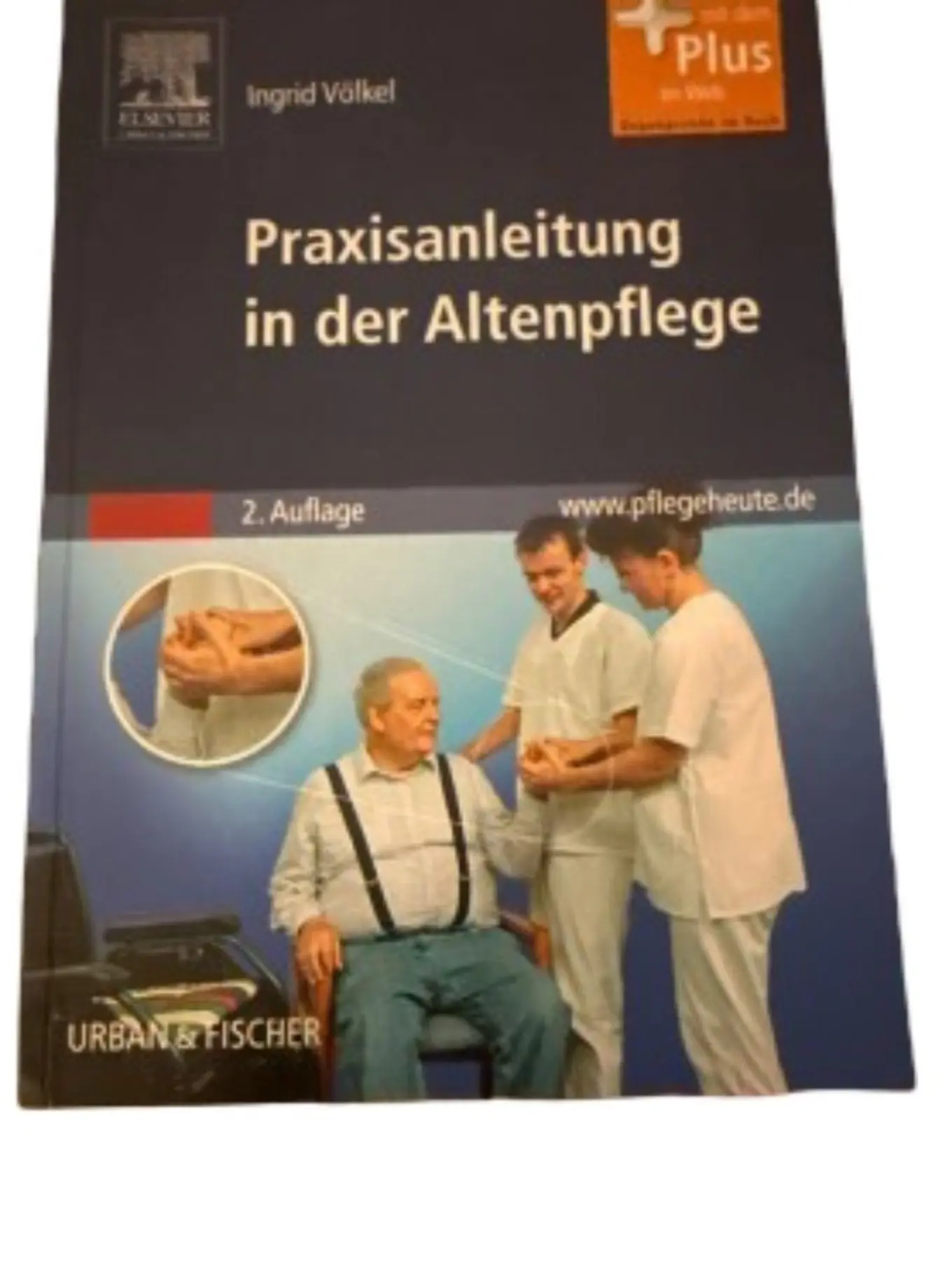 Altenpflege Praxisanleitung Ingrid Völkel Fachbuch Geriatrie Pflege