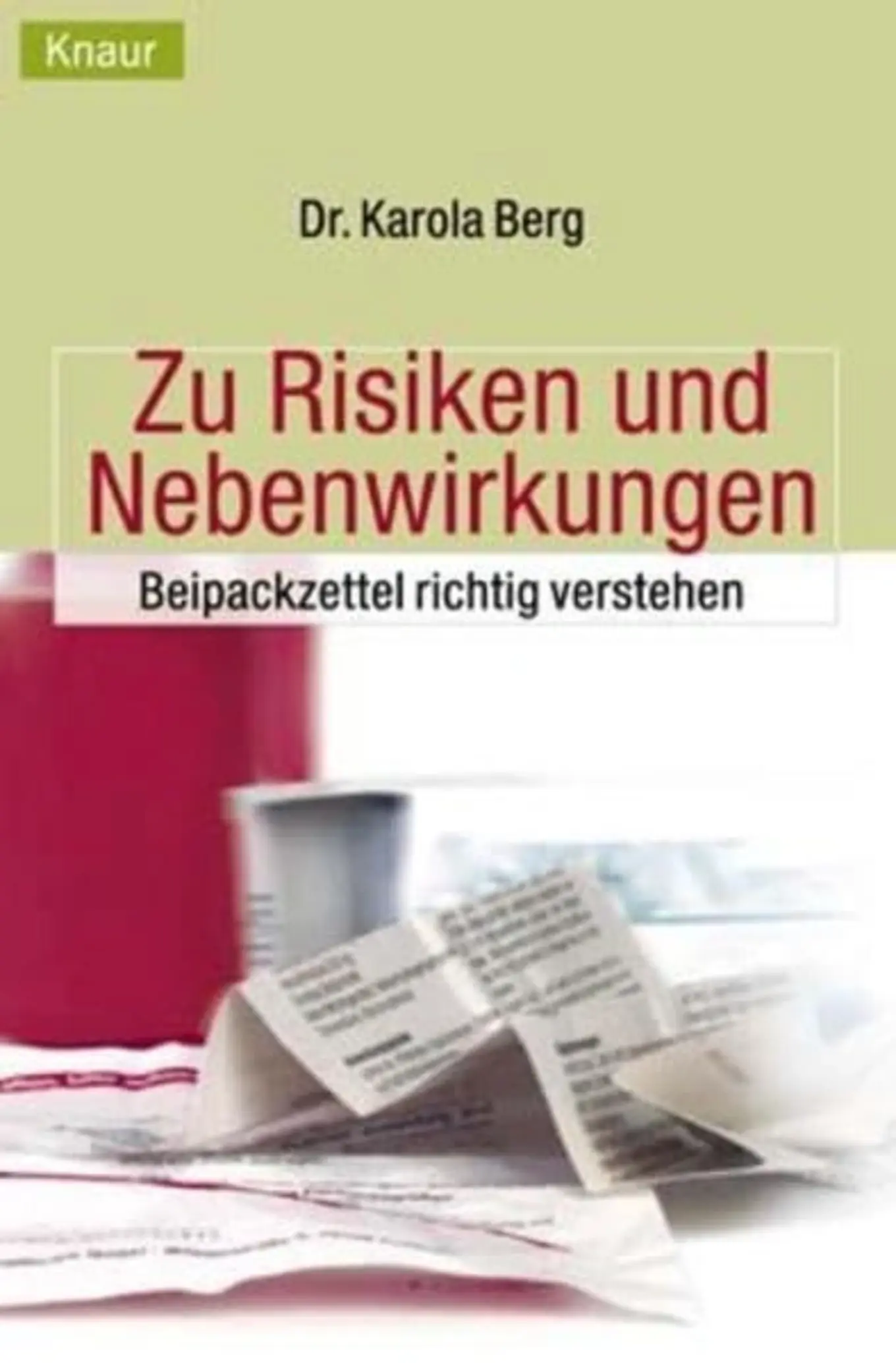 Karola Berg: Beipackzettel verstehen Lexikon Medikamente Patienten TB Deutsch