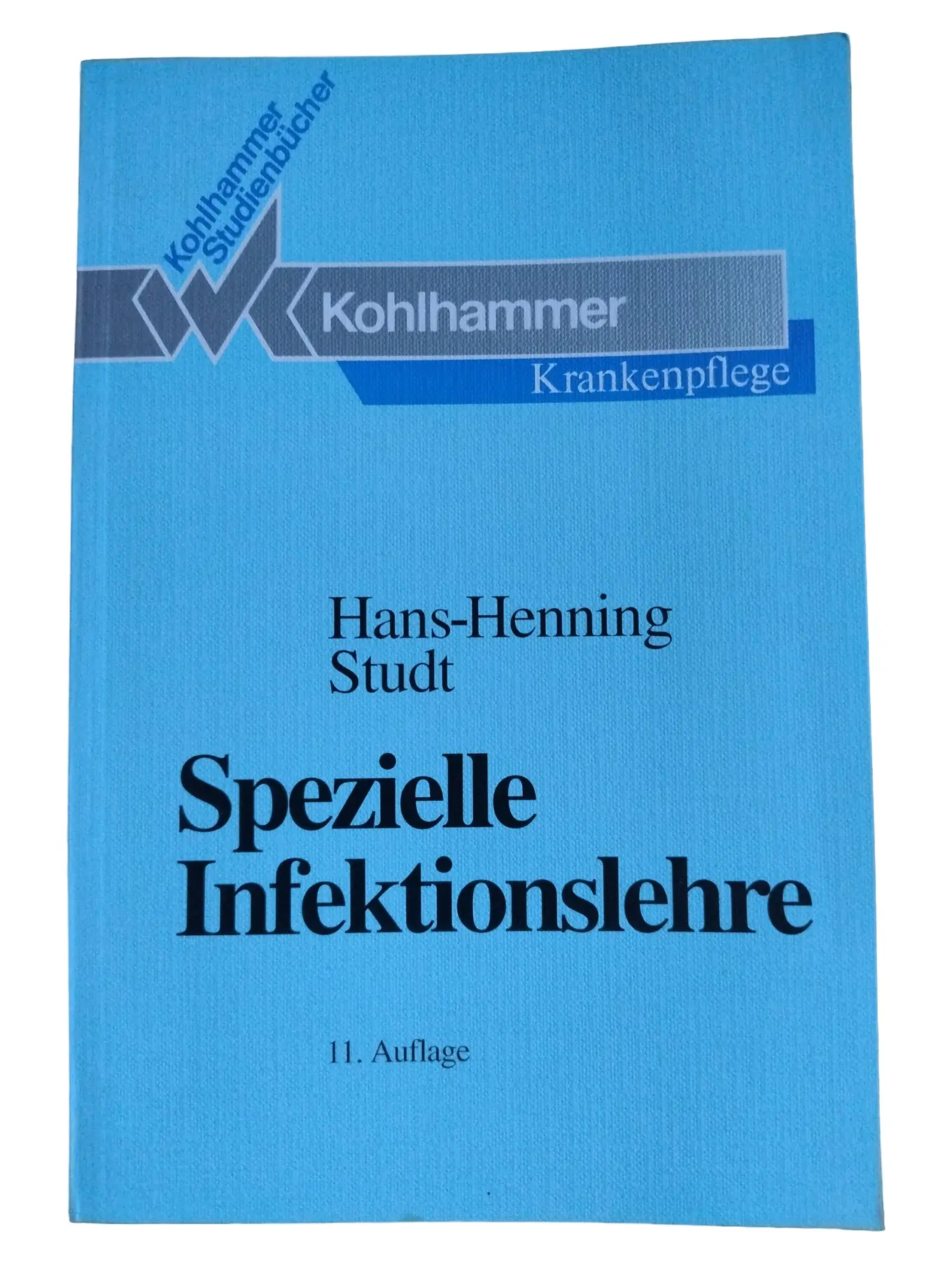 Spezielle Infektionslehre Studt 11. Auflage Kohlhammer Fachbuch Medizin Pflege