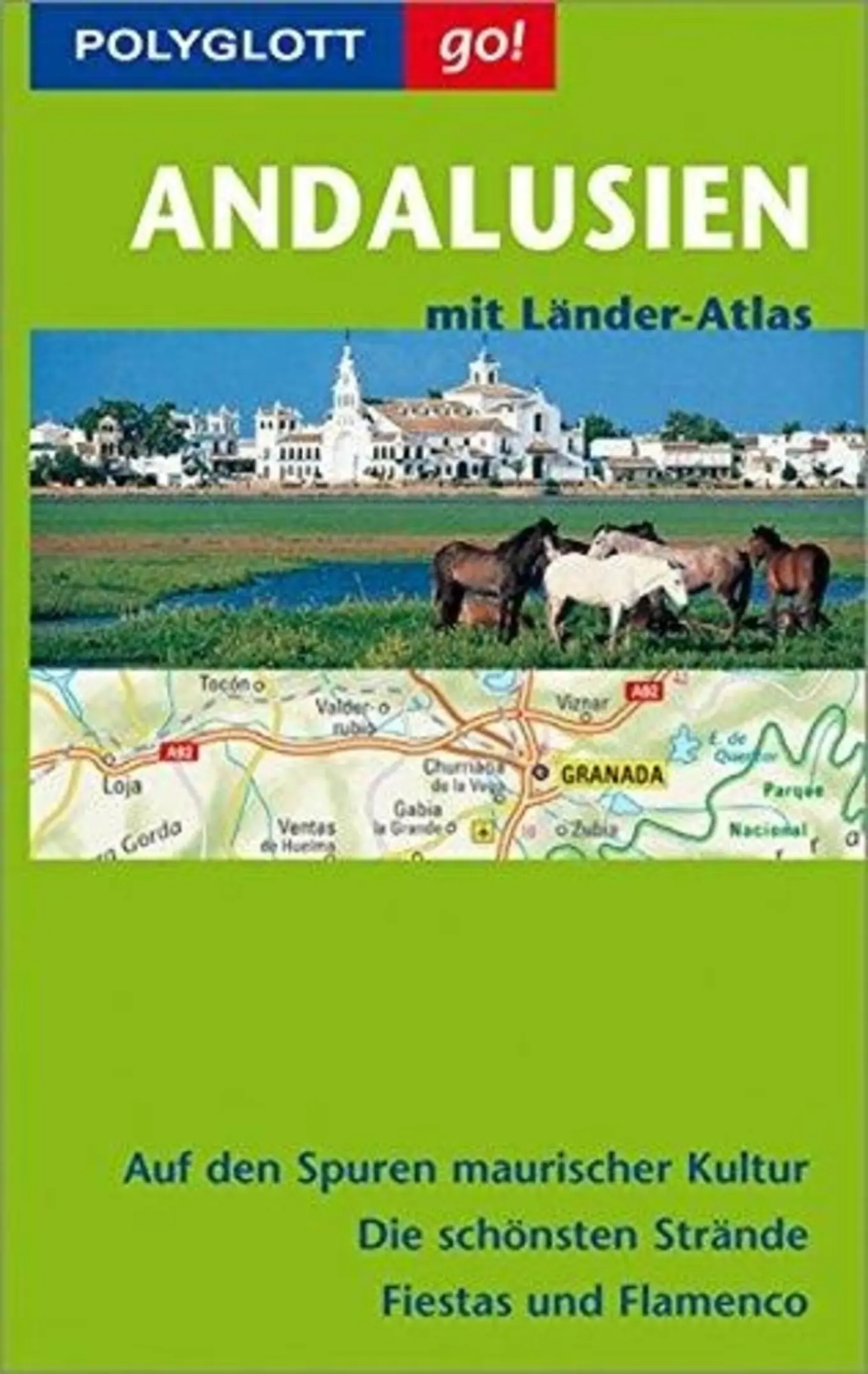 Polyglott Go! Andalusien Reiseführer Länder-Atlas Andreas Drouve Taschenbuch