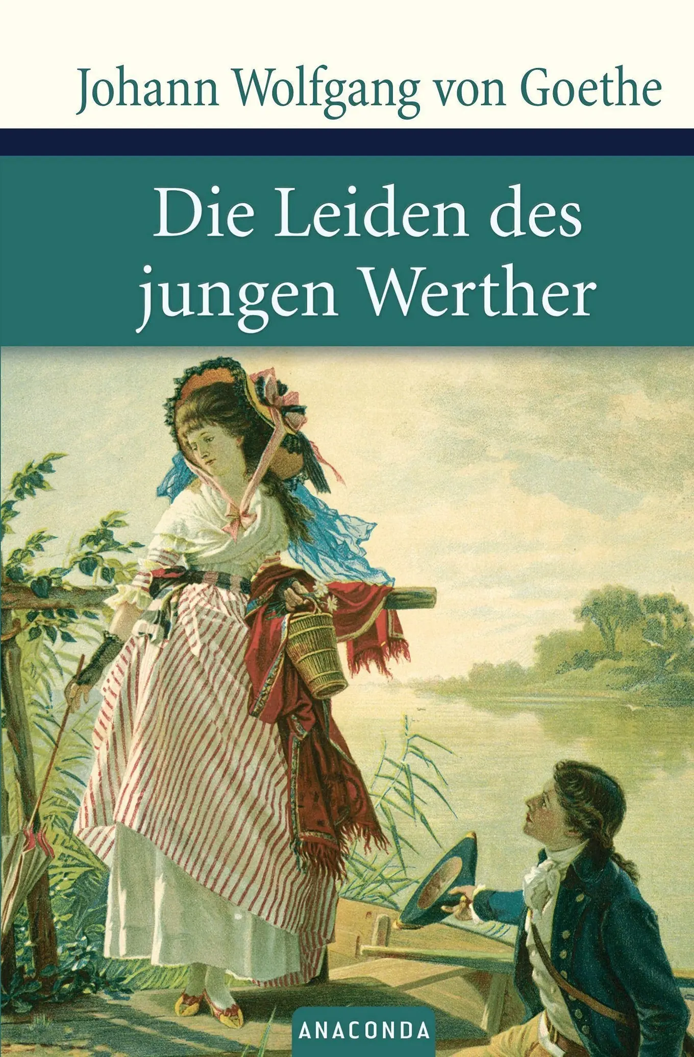 Die Leiden des jungen Werther von Goethe Liebesroman Hardcover Deutsch Anaconda