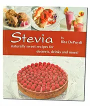 Vorschaubild 1 von Stevia Naturally Sweet Rezepte Desserts Getränke Kochbuch Rita Depuydt