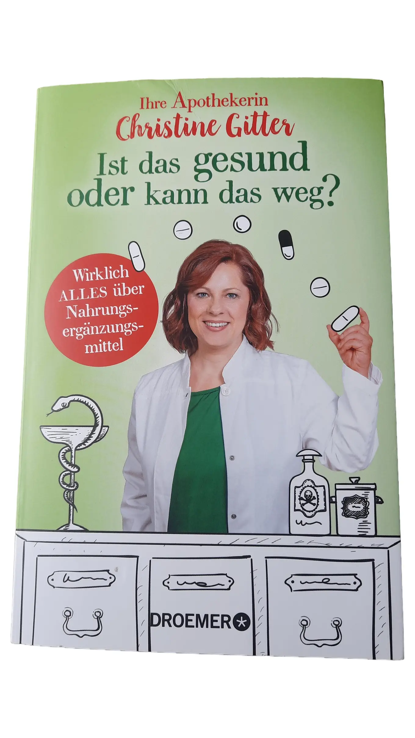 Nahrungsergänzungsmittel Ratgeber: Alles über Supplemente von Christine Gitter
