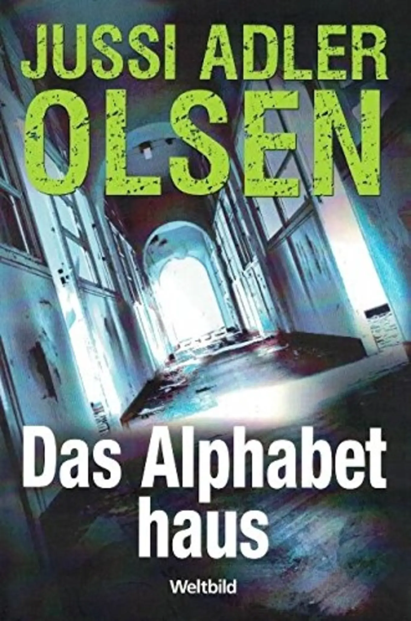 Jussi Adler-Olsen Das Alphabethaus Thriller Taschenbuch 2. WK Psychiatrie