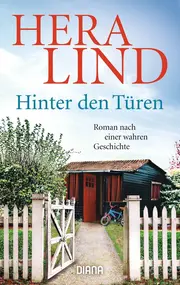 Vorschaubild 1 von Hera Lind Hinter den Türen Biografischer Roman wahre Geschichte