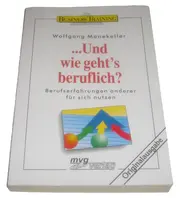 Vorschaubild 1 von Wolfgang Manekeller: Und wie geht's beruflich? Sachbuch Taschenbuch Wirtschaft