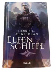 Vorschaubild 1 von Elfenschiffe Fantasy Roman Dennis L. McKiernan Hardcover Deutsch Weltbild