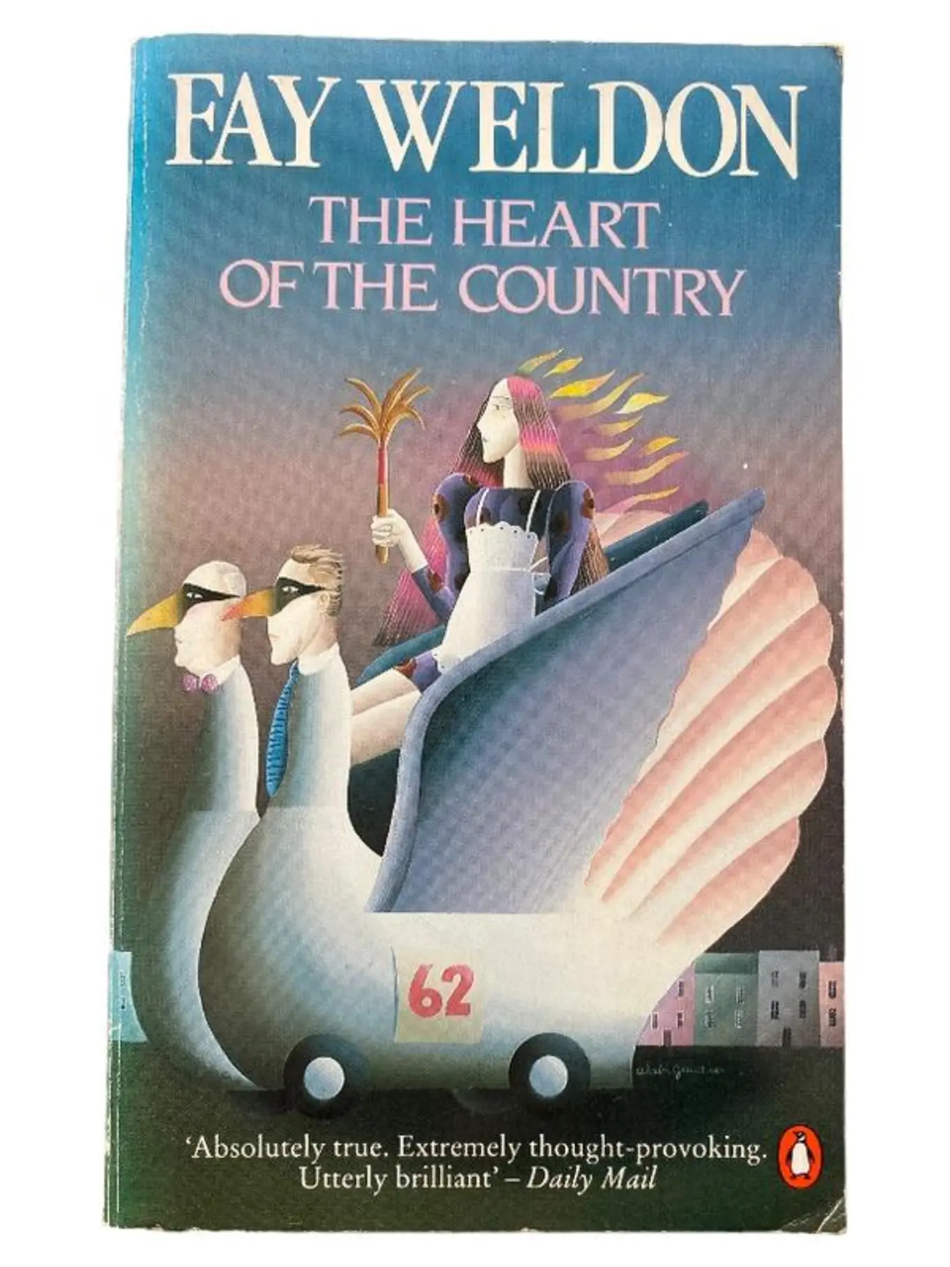 Fay Weldon The Heart of the Country Roman Taschenbuch Penguin Englisch