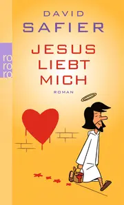 Vorschaubild 1 von Jesus liebt mich Roman David Safier Taschenbuch