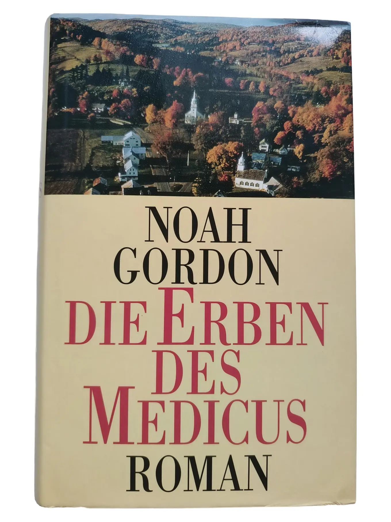 Noah Gordon Die Erben des Medicus Roman Hardcover Buch Historisch