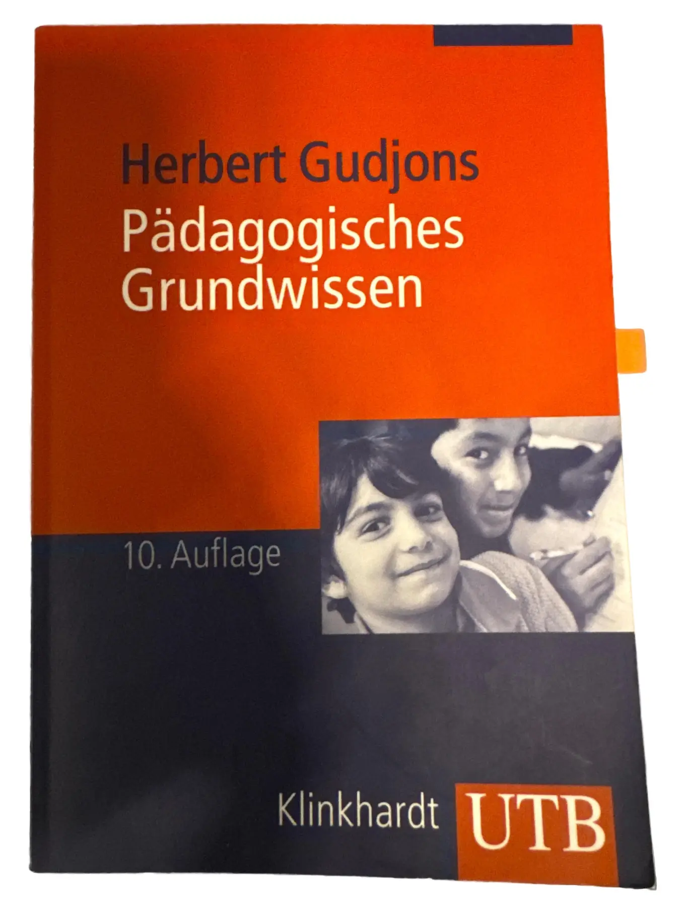 Pädagogische Psychologie Herbert Gudjons Fachbuch UTB 10. Auflage