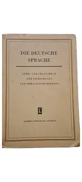 Vorschaubild 1 von Die Deutsche Sprache Lehr- Übungsbuch Fachschulen Erwachsenenbildung Leipzig