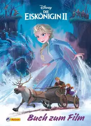 Vorschaubild 1 von Die Eiskönigin 2 Buch zum Film Kinderbuch Nelson Elsa Anna
