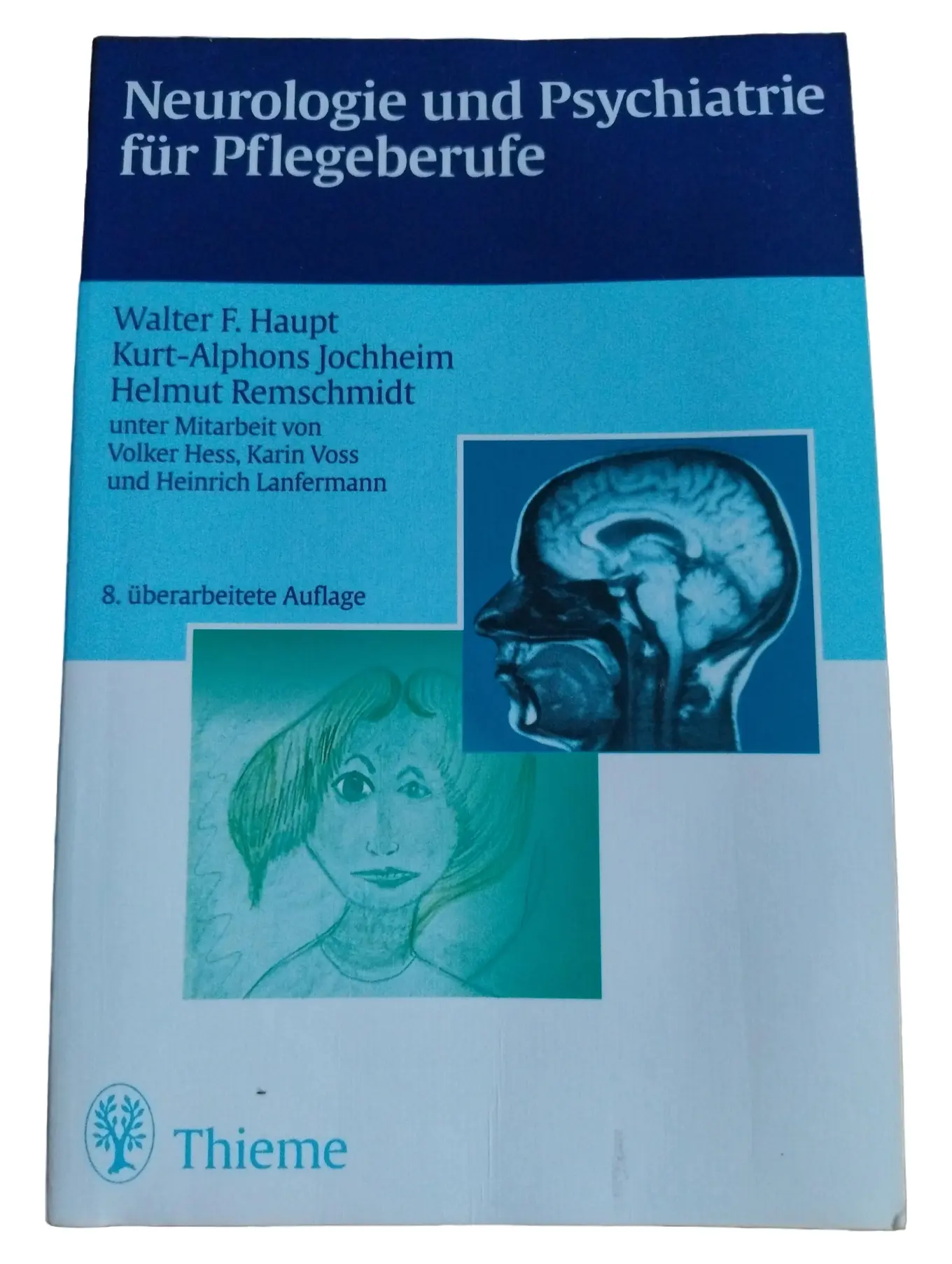Haupt/Jochheim/Remschmidt Psychiatrie Psychologie Pflege Thieme Fachbuch