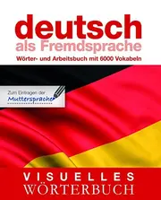Vorschaubild 1 von DK Visuelles Wörterbuch Deutsch als Fremdsprache Arbeitsbuch 6000 Vokabeln
