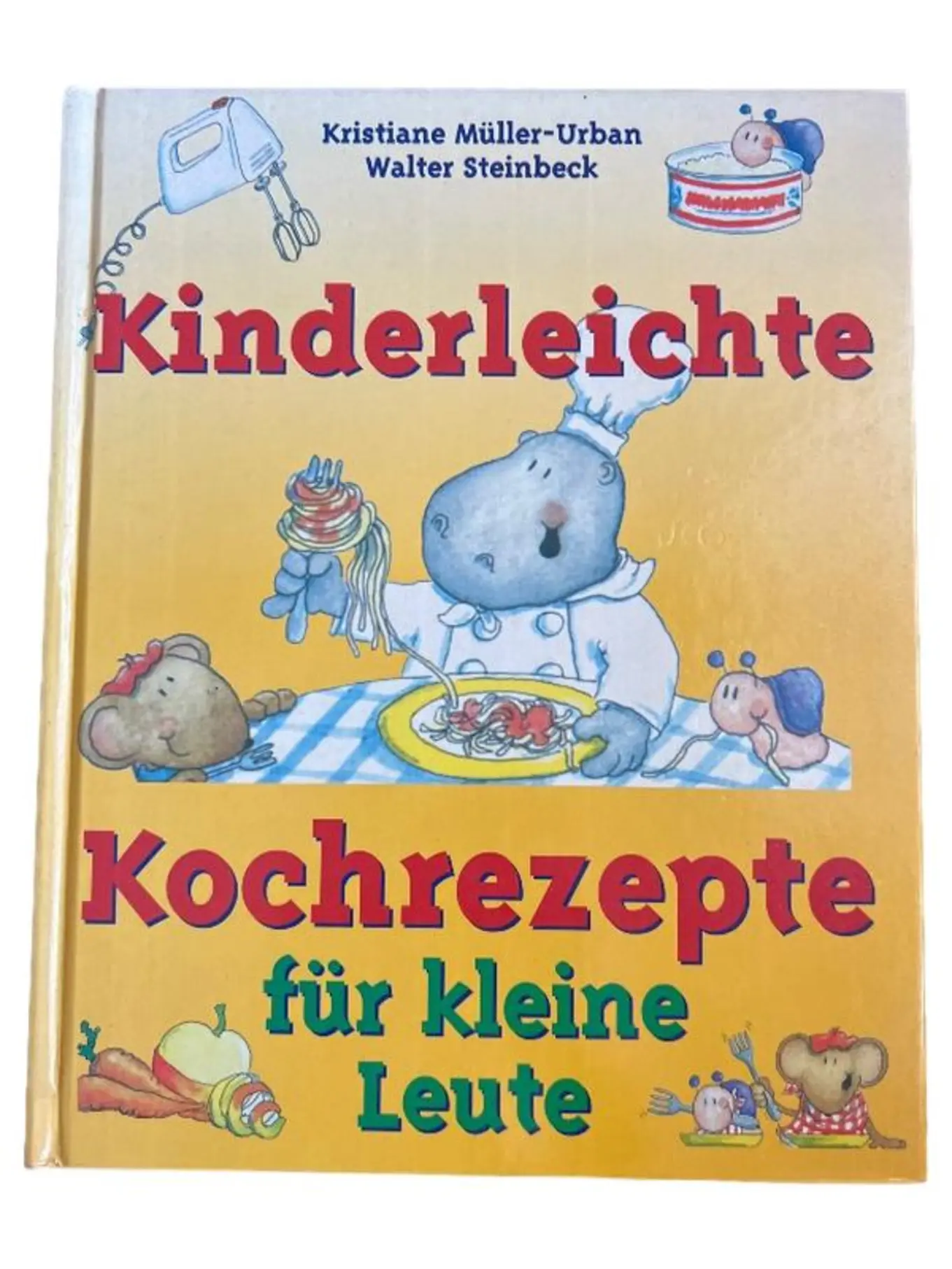 Kinder Kochbuch: Leichte Rezepte für Anfänger von Müller-Urban, Steinbeck