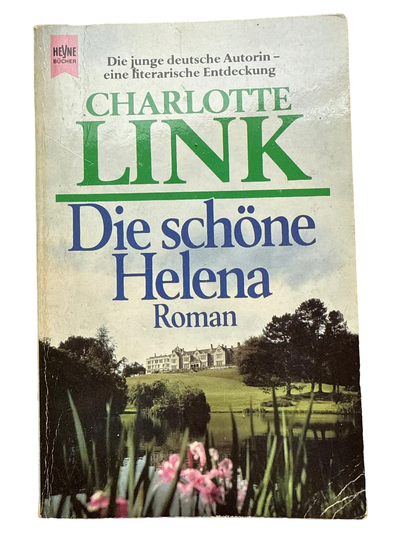 Charlotte Link Die schöne Helena Taschenbuch Gesellschaftsroman Bestseller