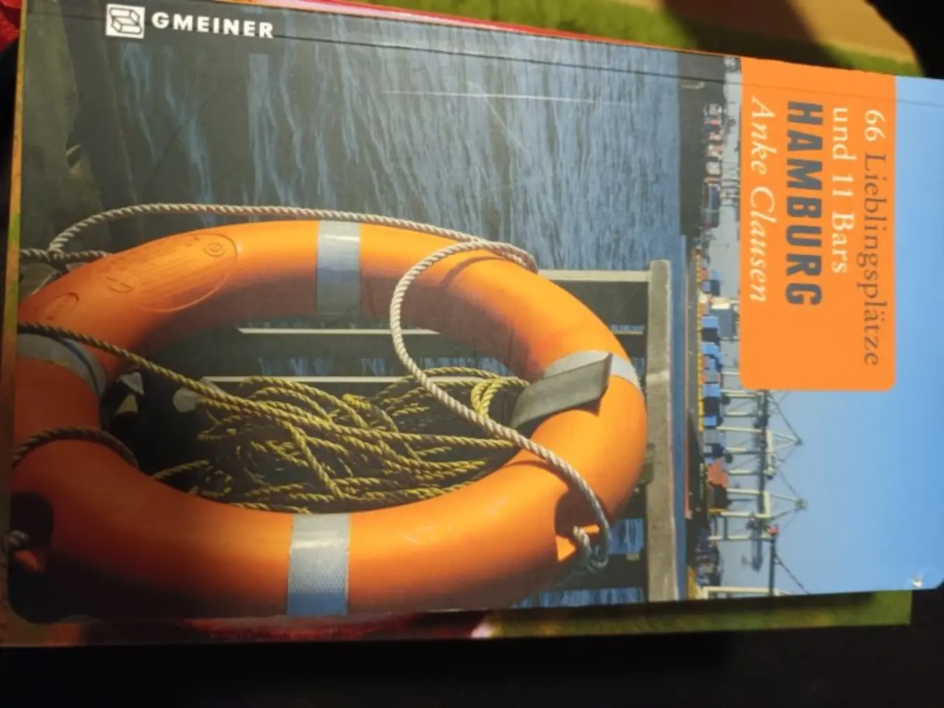 Hamburg 66 Lieblingsplätze Reiseführer Anke Clausen GMEINER Deutsch