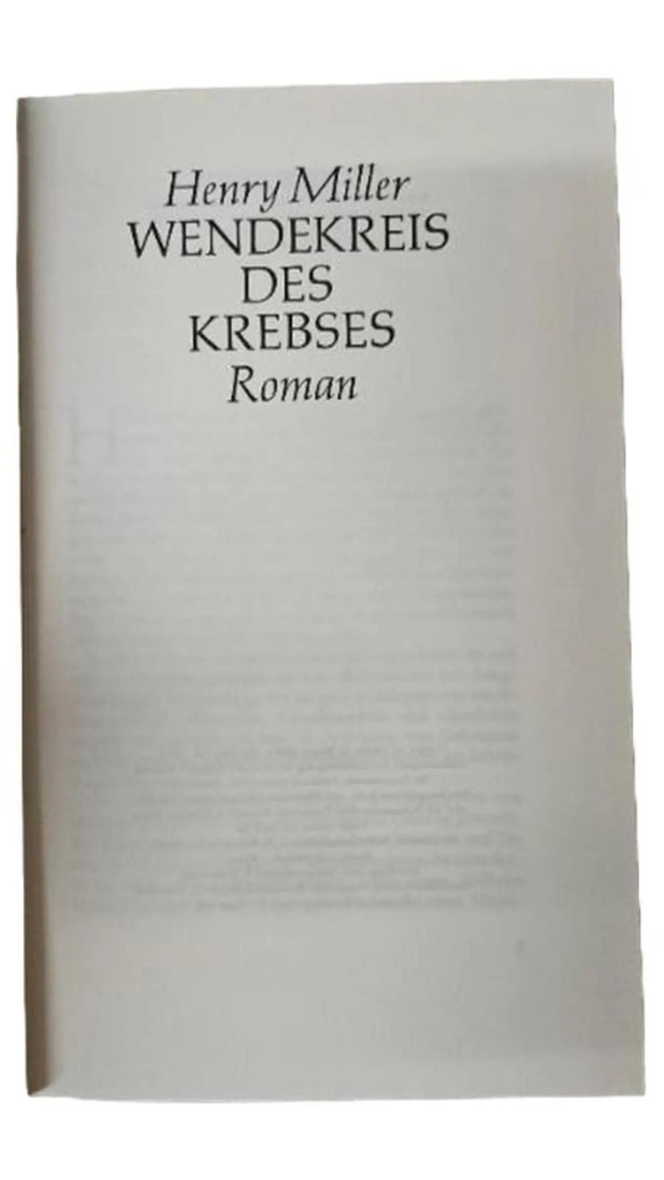 Henry Miller Wendekreis des Krebses Gesellschaftsroman Bestseller