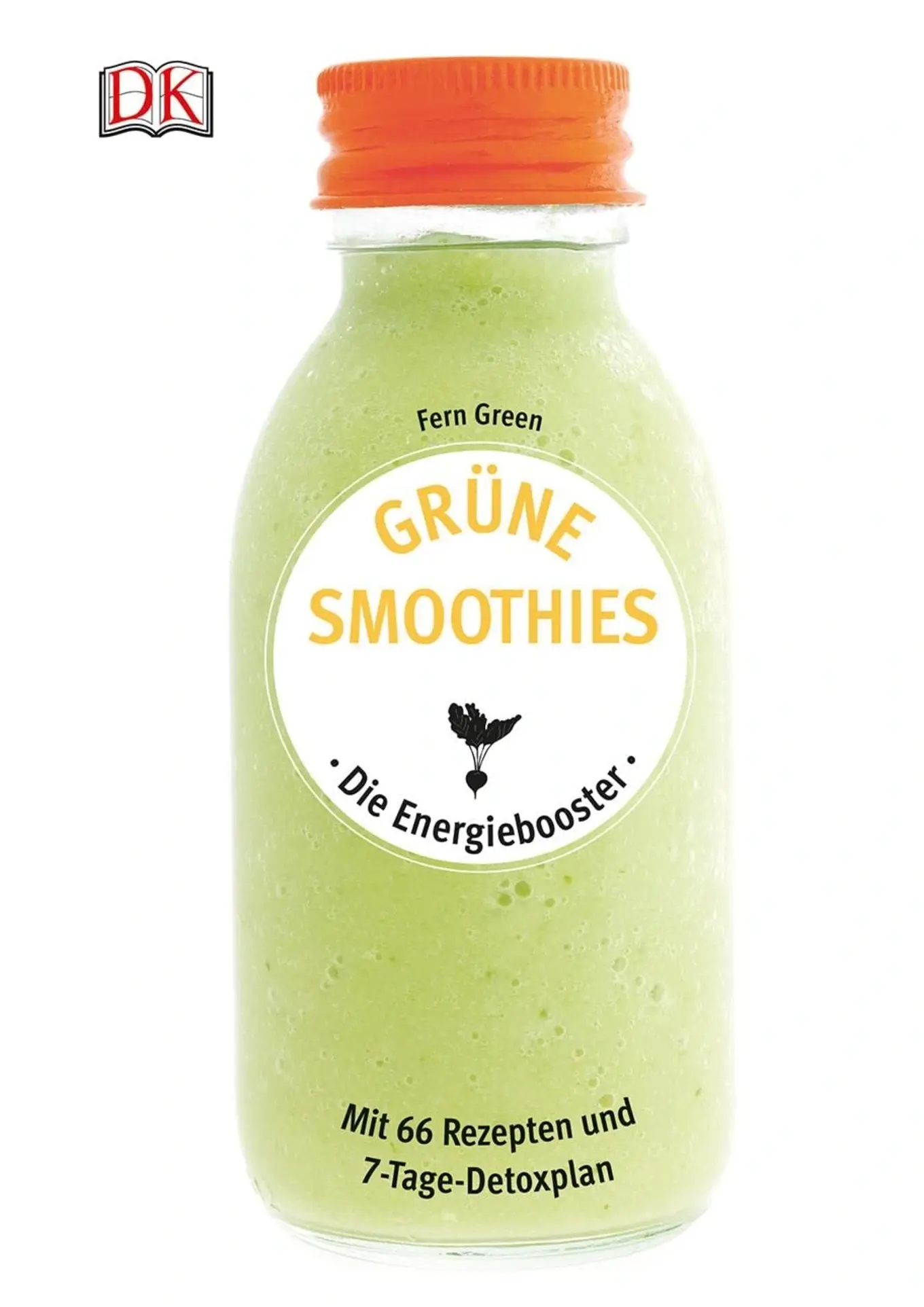 Fern Green Grüne Smoothies Kochbuch 66 Rezepte Detox Energie