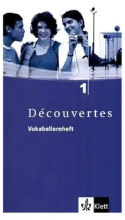 Vorschaubild 1 von Klett Découvertes 1 Vokabellernheft Französisch Schulbuch Lernjahr 1 Taschenbuch