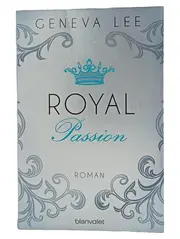 Vorschaubild 1 von Royal Passion Geneva Lee Liebesroman Taschenbuch