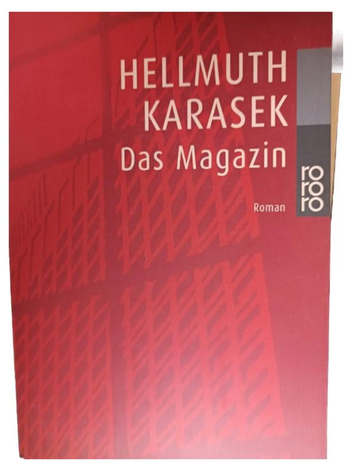 Hellmuth Karasek Das Magazin Roman Gesellschaftsroman Deutsch