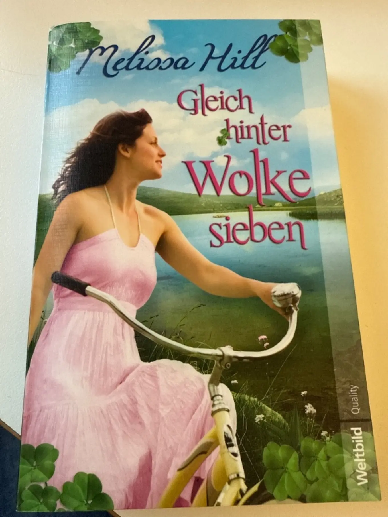 Gleich hinter Wolke sieben Melissa Hill Liebesroman Taschenbuch Deutsch Weltbild