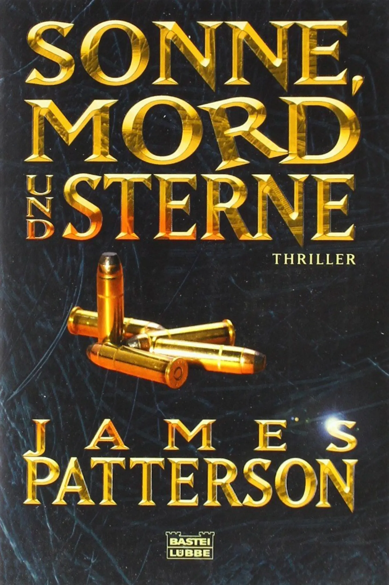 Sonne, Mord Und Sterne Von James Patterson