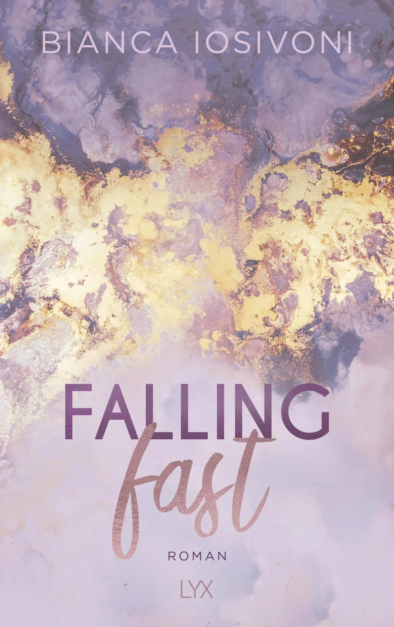Falling Fast Bianca Iosivoni New Adult Romance Liebesroman Buch