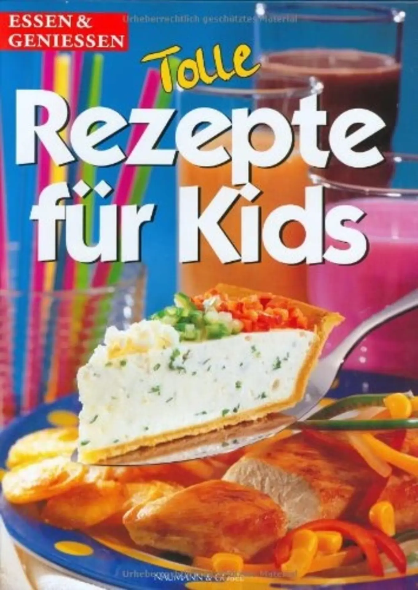 Tolle Rezepte für Kids Kochbuch Hardcover Gesund Einfach Kinder Kochen