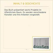 Vorschaubild 3 von Draussen von Monika Goetz Kunst öffentlicher Raum 6 Projekte Hardcover Deutsch
