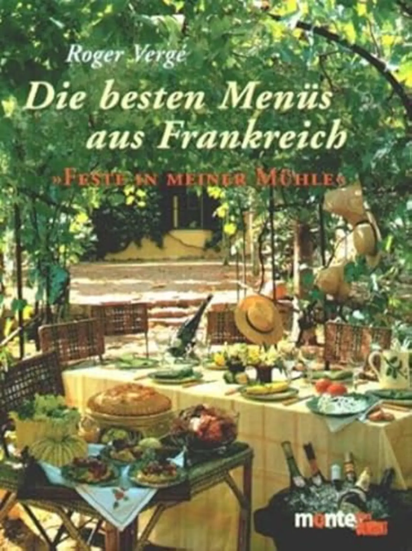 Roger Vergé Kochbuch Französische Menüs Gourmet Feste Hardcover Deutsch