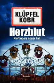 Vorschaubild 1 von Klüpfel Kobr Herzblut Kriminalroman Allgäu Regionalkrimi Hardcover Deutsch