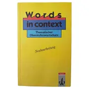 Vorschaubild 1 von Klett Words in Context Oberstufenwortschatz Englisch Buch Neubearbeitung