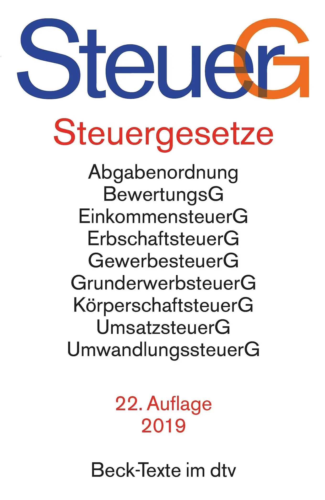 dtv Steuergesetze AO EStG UStG Taschenbuch 22. Auflage 2019 Gesetzbuch