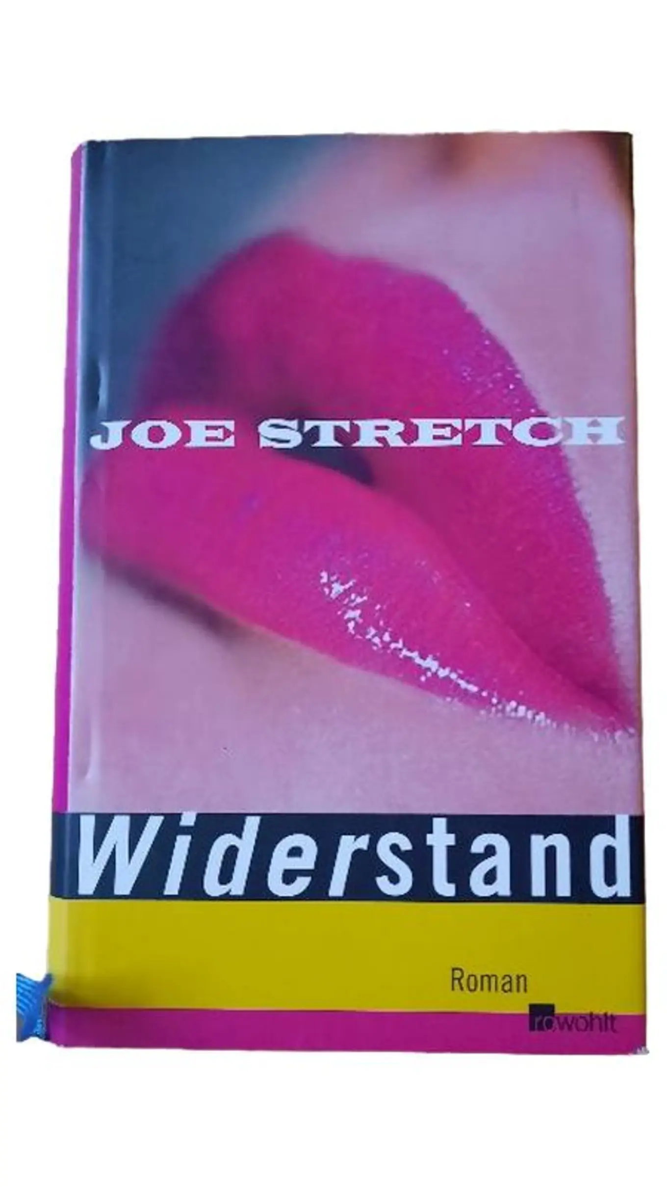 Widerstand Joe Stretch Gesellschaftsroman Taschenbuch Rowohlt Bestseller Deutsch