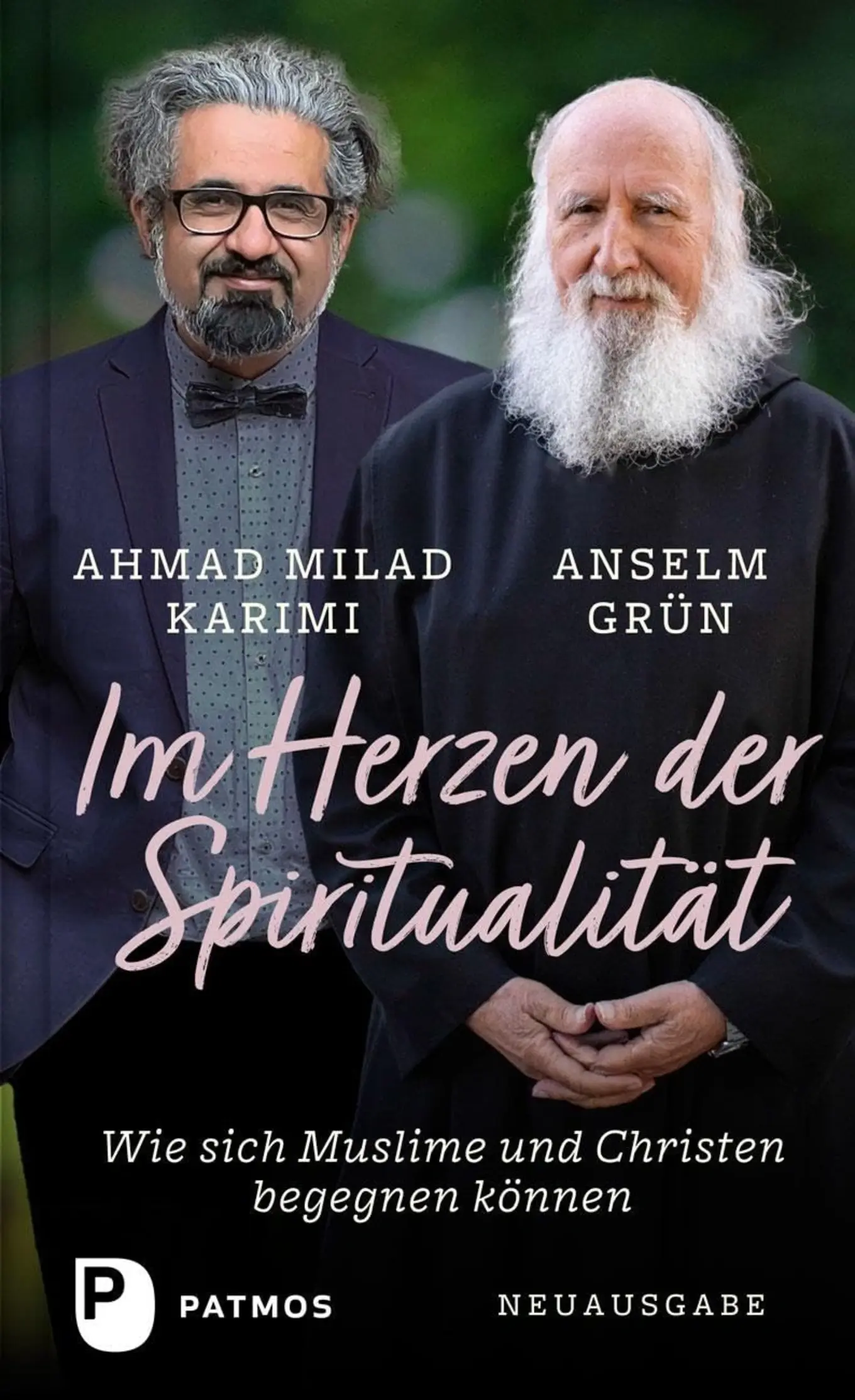 Im Herzen Spiritualität Grün Karimi Islam Christentum Dialog HC Deutsch