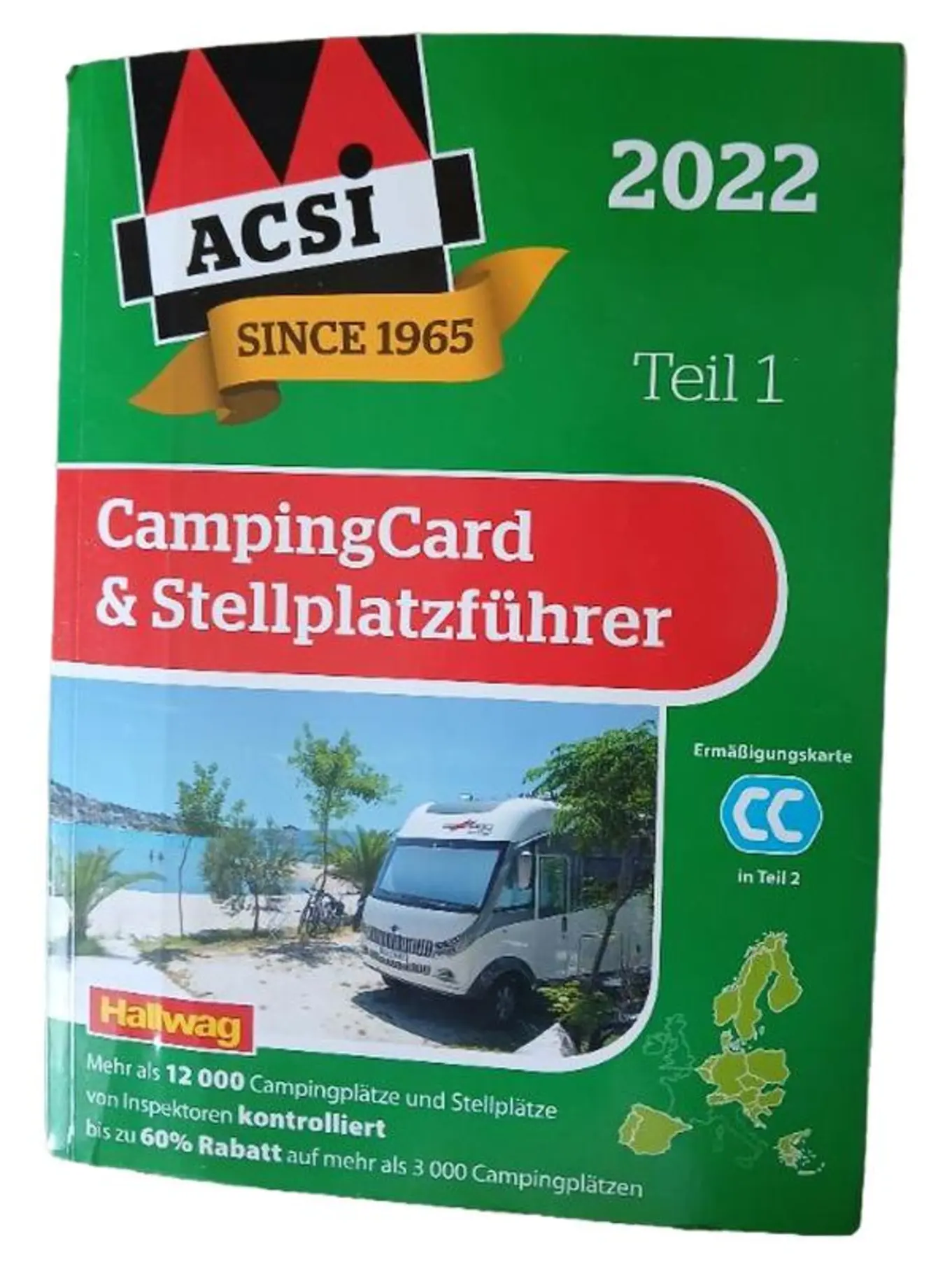 MARKENLOS ACSI CampingCard & Stellplatzführer 2022 Teil 1 Campingplätze Europa