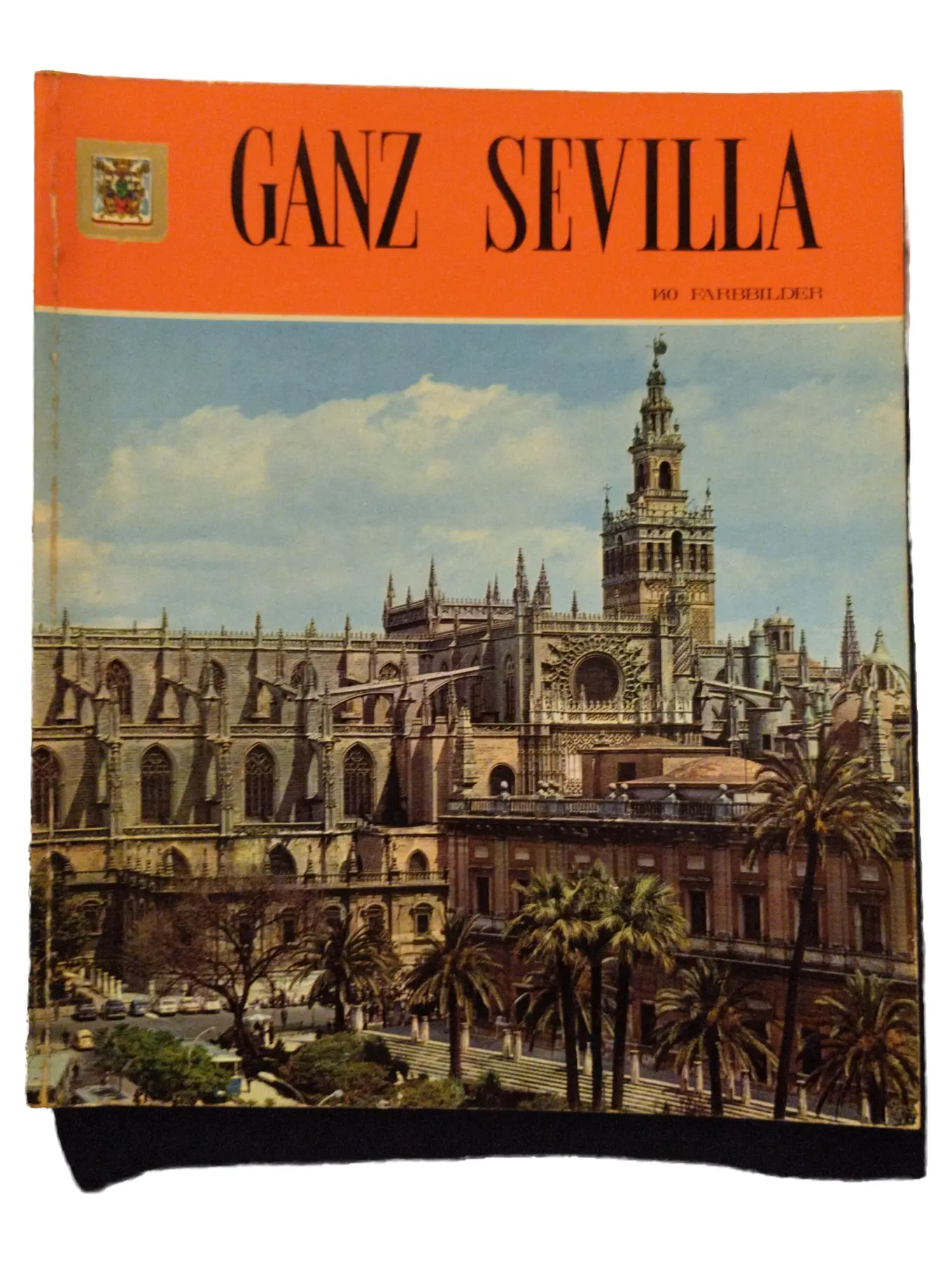 Sevilla Bildband 140 Farbbilder Architektur Reiseführer Andalusien