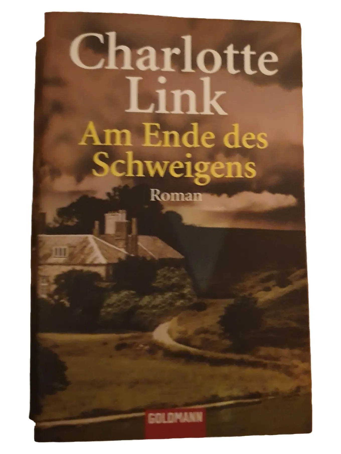 Charlotte Link Am Ende des Schweigens Psychothriller Taschenbuch Goldmann
