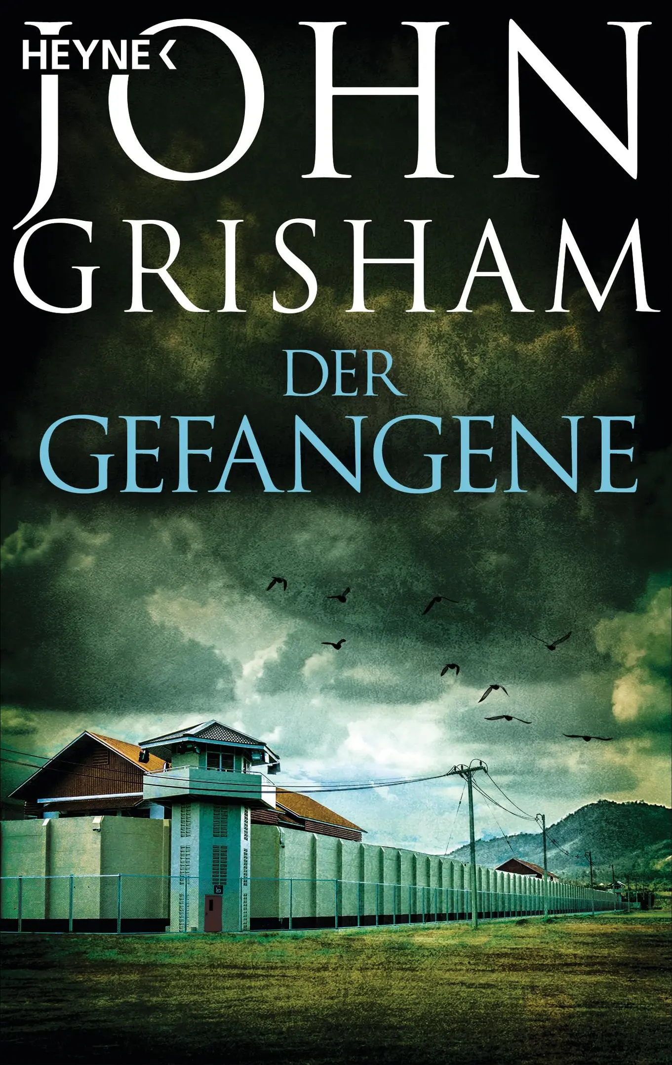 Der Gefangene Von John Grisham - Thriller