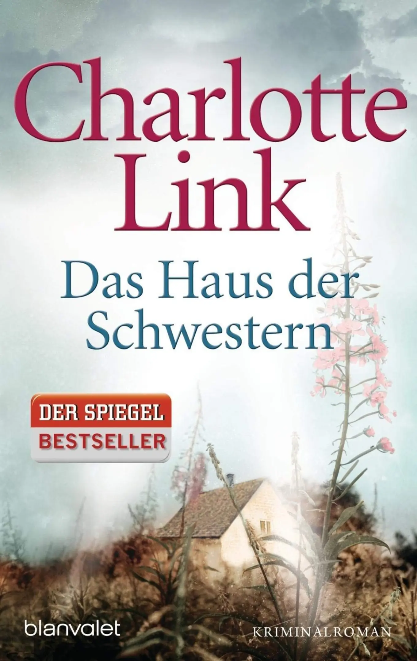 Das Haus der Schwestern von Charlotte Link Kriminalroman Taschenbuch Bestseller