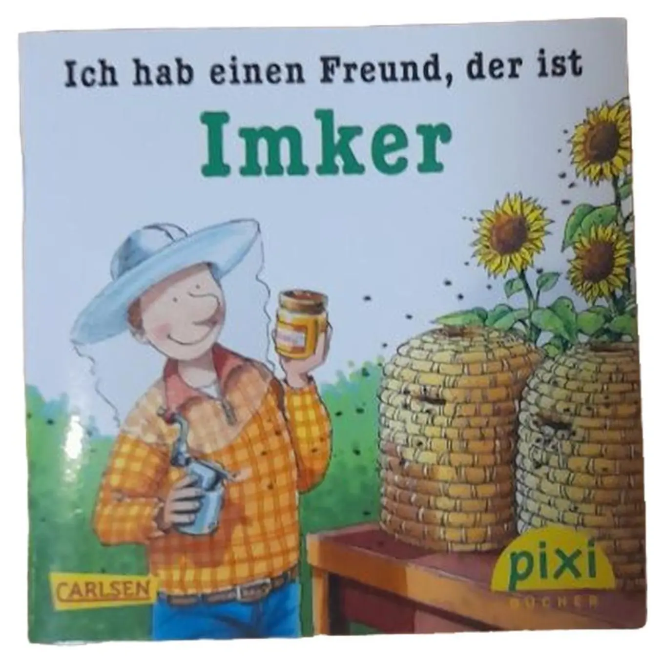 Ich hab einen Freund der ist Imker Pixi Buch Carlsen Kinderbuch Bienen Natur