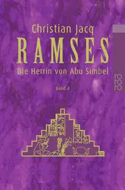 Vorschaubild 1 von Ramses Die Herrin von Abu Simbel Band 4 Christian Jacq Historischer Roman