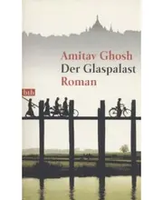 Vorschaubild 1 von Glaspalast - Amitav Ghosh - Historischer Roman