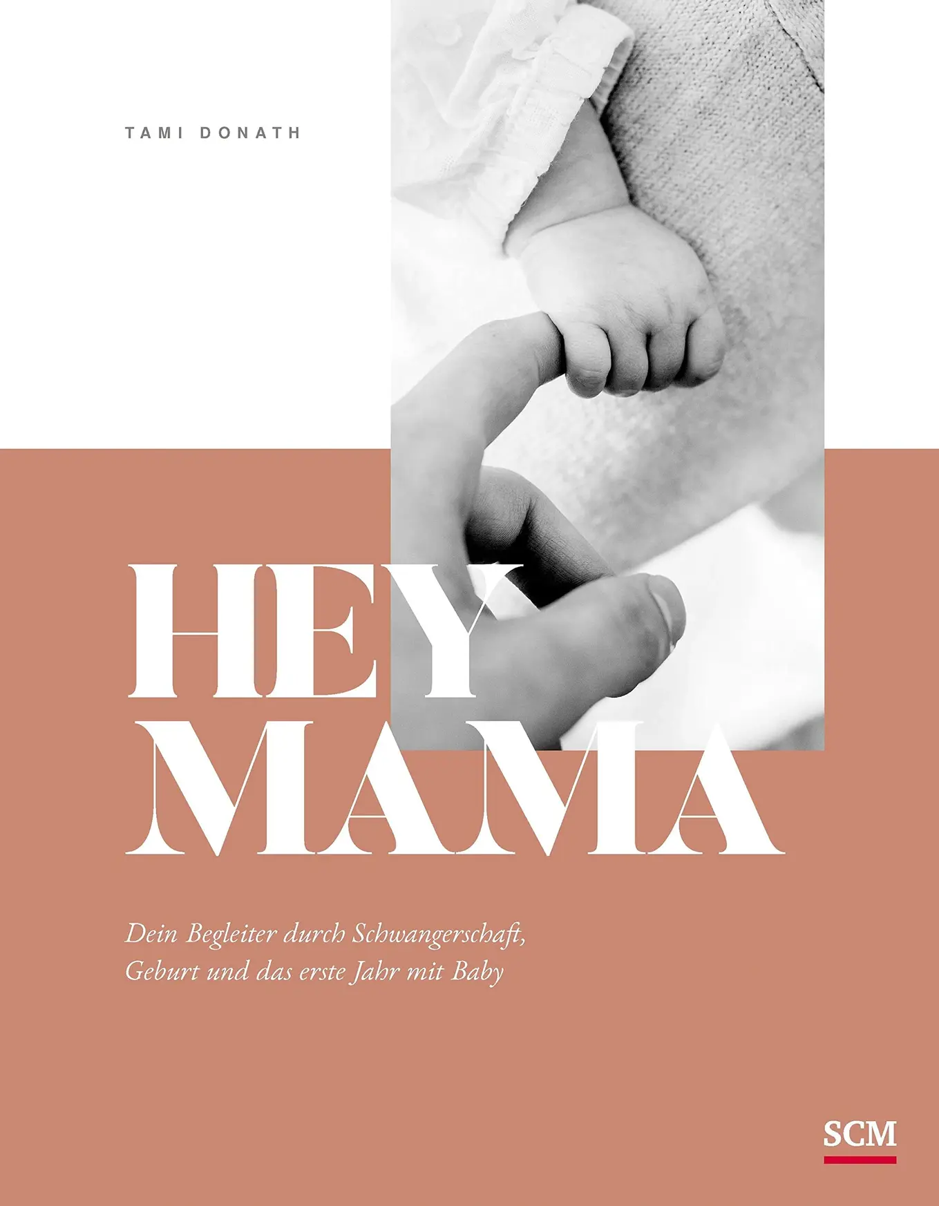 Hey Mama Hardcover Tami Donath Ratgeber Schwangerschaft Baby Eltern