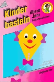 Vorschaubild 1 von Frech Bastelbuch Kinder Tonkarton Basteln Vorlagen Ganzes Jahr DIY Hobbybuch